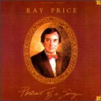 Ray Price - Portrait Of A Singer